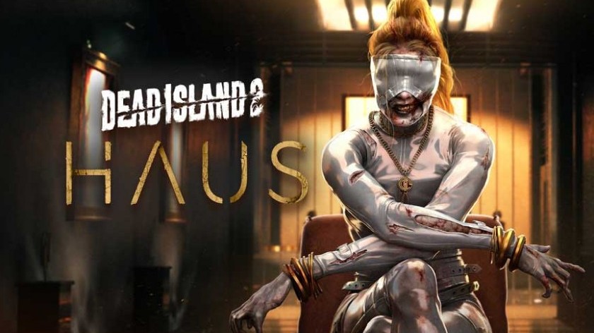 Đánh giá DLC Dead Island 2: Haus trở lại và lợi hại hơn xưa