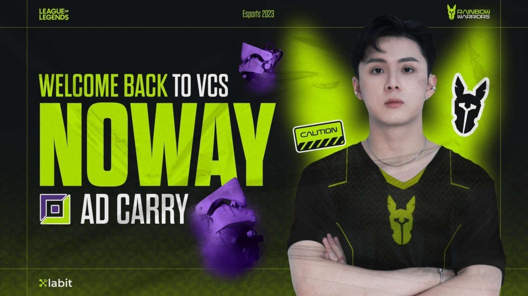 LMHT: NoWay trở lại VCS và thi đấu cho đội tuyển Rainbow Warriors