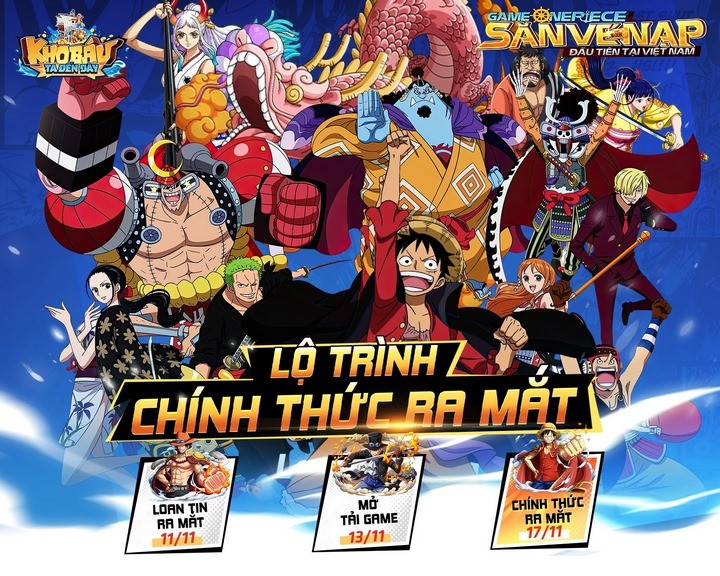 Kho Báu - Ta Đến Đây: One Piece săn vé nạp đầu tiên tại Việt Nam chính thức ra mắt ngày 17/11