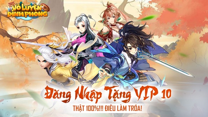 Mọt Game tặng 300 Gift code Võ Luyện Đỉnh Phong độc quyền, tạo tài khoản nhận ngay VIP 10