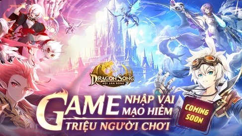 Hòa mình vào cuộc phiêu lưu "triệu người" cùng Dragon Song trong tháng 12 - Game nhập vai màn hình dọc cực "bánh cuốn"