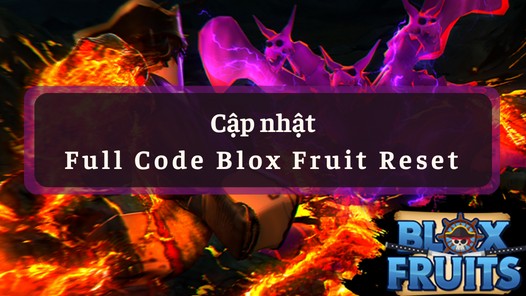 Cập nhật code Blox Fruit reset chỉ số mới nhất