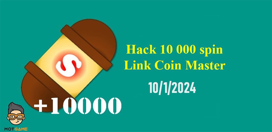 Hack Coin Master 10 000 Spin Link January 10, 2024 Latest Android and IOS