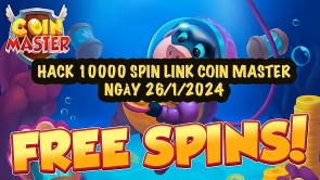 Cách Hack Coin Master 10000 spin link ngày 26/1 dành cho Android và iOS