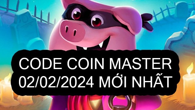 Link nhận code và Spin Coin Master 2/2/2024 miễn phí mới nhất