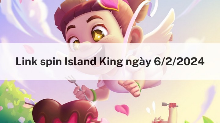 Get free spins today February 6, 2024 in Island King
