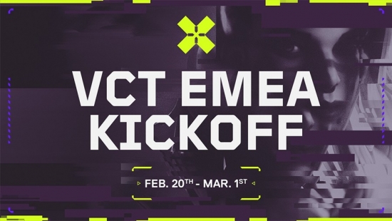 VALORANT: Lịch thi đấu VCT 2024 EMEA Kick Off mới nhất