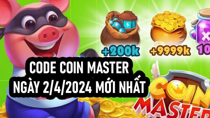 Link nhận code và Spin Coin Master 2/4/2024 miễn phí mới nhất