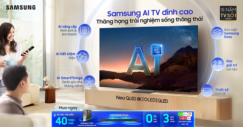Samsung AI TV khẳng định vị thế số 1, thăng hạng trải nghiệm sống thông thái cho người dùng