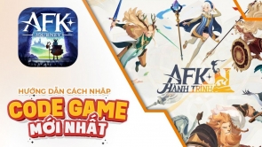 Full code game Hành Trình AFK mới nhất tháng 8/2024