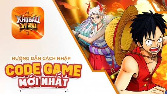 Tổng hợp code game OP 3D Kho Báu Vĩ Đại mới nhất 2024