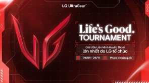 LG tổ chức Life's Good Tournament: Giải đấu LMHT lớn nhất từ LG Việt Nam