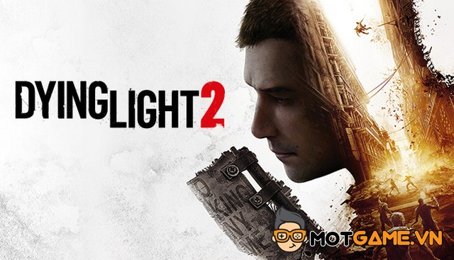 Dying Light 2 hé lộ những thông tin thú vị trong năm 2021