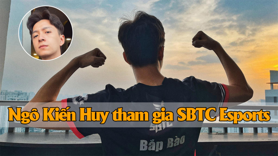 SBTC Esports bất ngờ tuyển Ngô Kiến Huy cho vị trí Hỗ Trợ