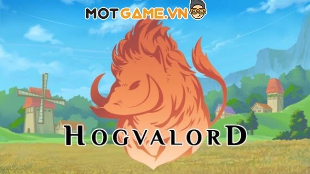 Hogvalord - Dòng game trồng trọt gây nghiện cực mạnh