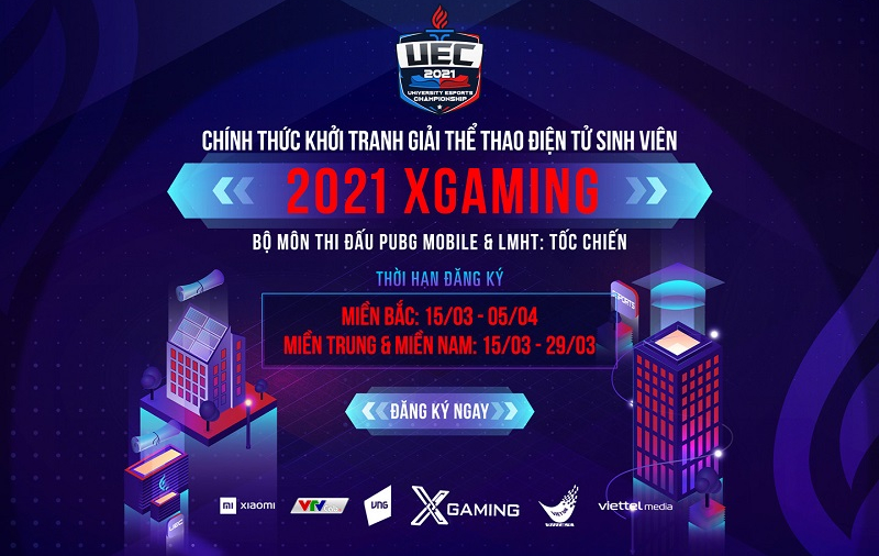 XGaming - UEC 2021: Nhanh tay đăng ký, hạn chót vào ngày mai!