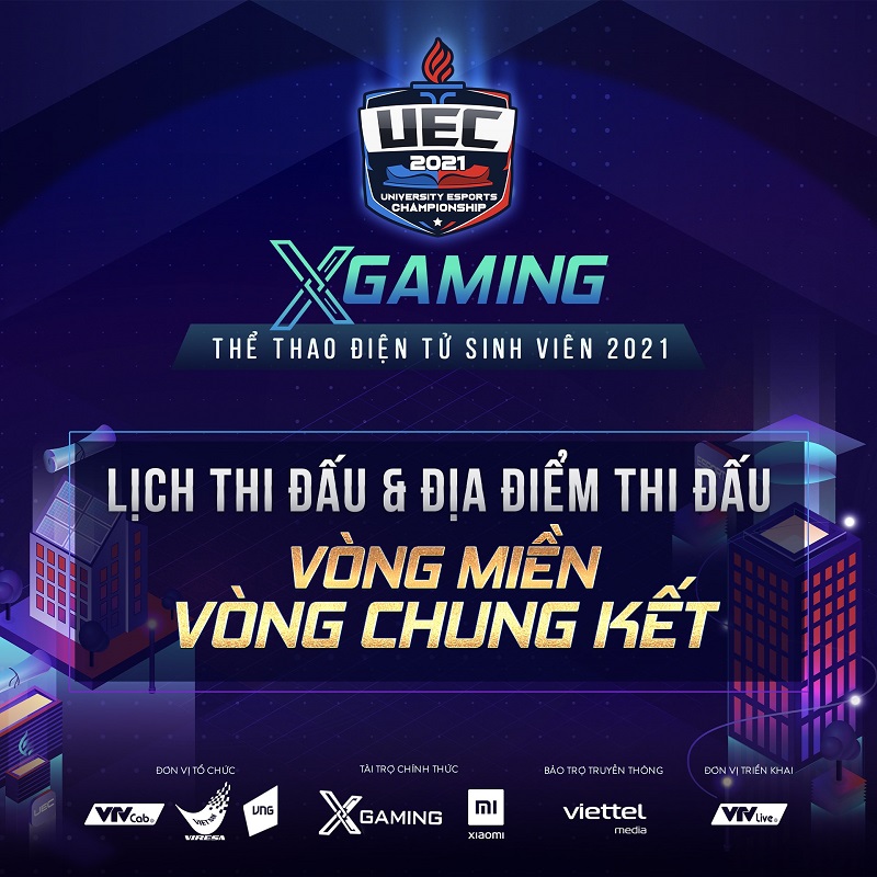 XGaming - UEC 2021: Cập nhật địa điểm thi đấu 3 miền!