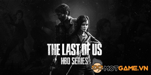 The Last of Us của HBO sẽ chiêu mộ thêm đạo diễn?