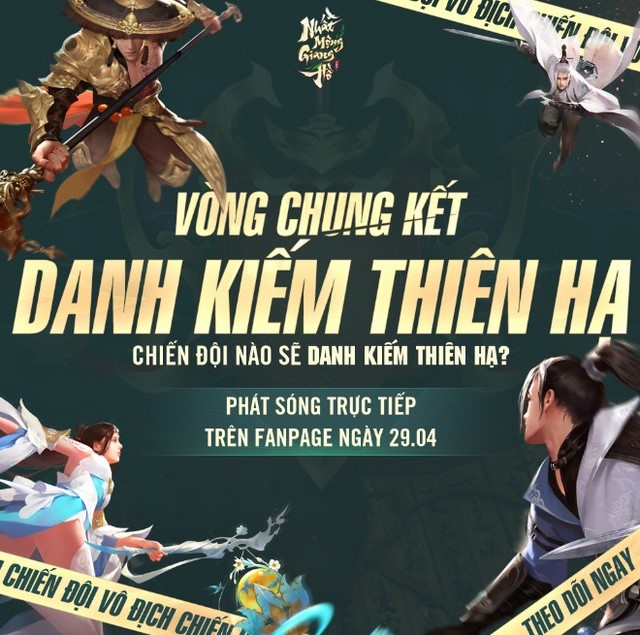 Nhất Mộng Giang Hồ VNG: Trước Vòng Chung Kết , game thủ đua nhau “soi” đội đi tiếp trong Danh Kiếm Thiên Hạ