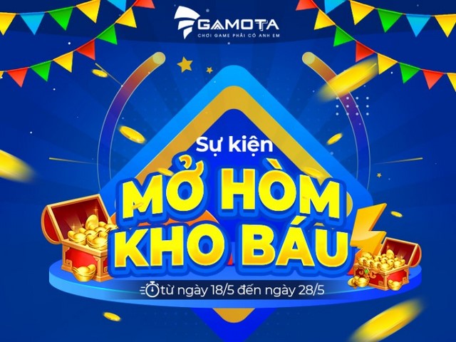 Mừng sinh nhật 9 tuổi Gamota, nhận cơn mưa quà tặng từ Gamota - NPH top đầu Việt Nam