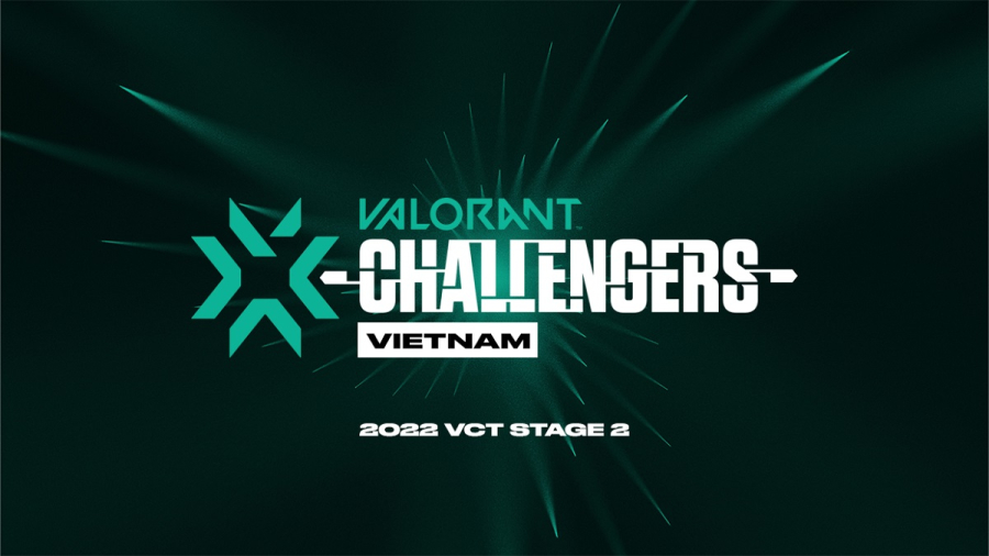 Giải Valorant Champions Tour 2022 - Vietnam Stage 2 Challengers đã chính thức khởi tranh