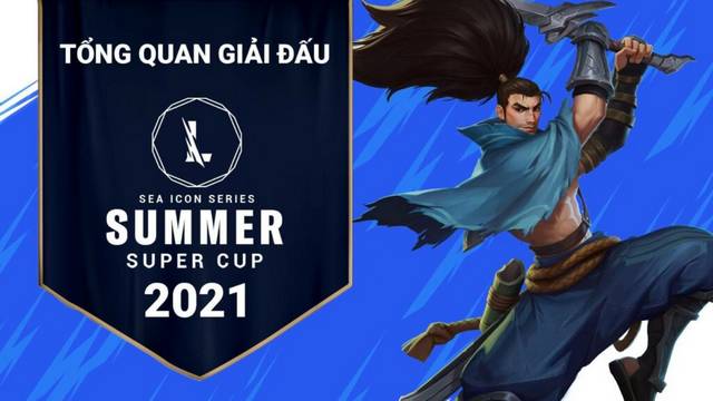 Lịch thi đấu Summer Super Cup 2021 mới nhất