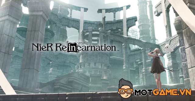 NieR Reincarnation sẽ sớm đến tay game thủ quốc tế