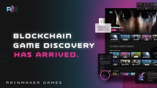 Rainmaker Games ra mắt nền tảng khám phá Game Blockchain