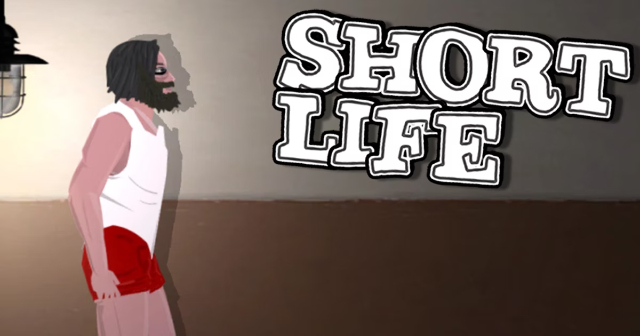 Short Life - chơi thử để biết đời người thực sự không dài
