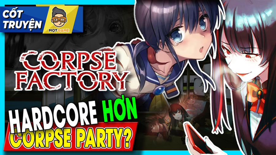 Corpse Factory: Game bệnh không thua gì Corpse Party