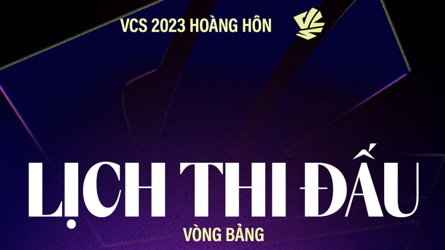 LMHT: Lịch thi đấu VCS Hoàng Hôn 2023 mới nhất hôm nay