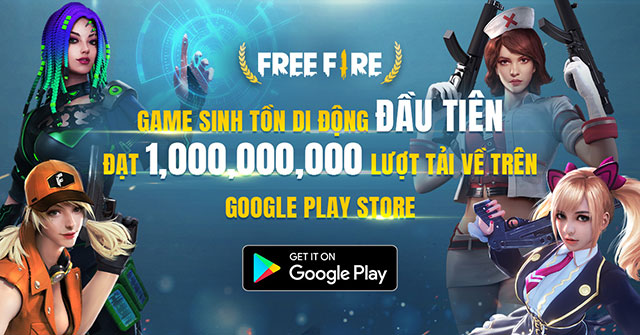 Garena Free Fire trở thành game sinh tồn di động đầu tiên đạt 1 tỉ lượt download trên Google Play Store