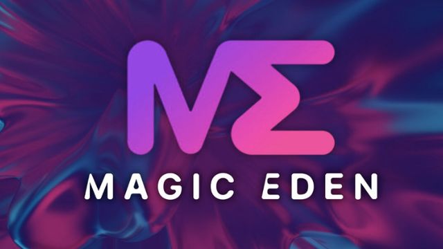 Magic Eden - Sàn giao dịch NFT tập trung đầu tư vào mảng web3 gaming