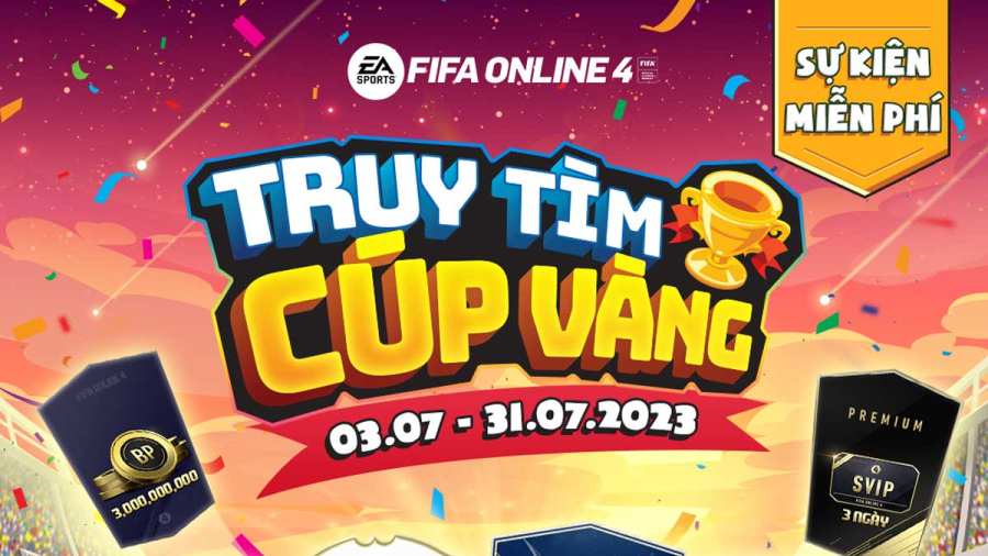 FIFA Online 4: Sự kiện Truy Tìm Cup Vàng có gì hấp dẫn?