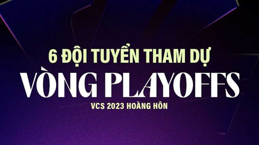 LMHT: Giải đấu VCS Hoàng Hôn 2023 bất ngờ thay đổi số lượng tham dự vòng playoffs