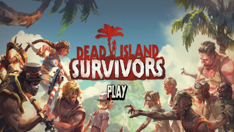 Đánh giá Dead Island: Survivors – Diệt Zombie theo phong cách xây trụ phục kích