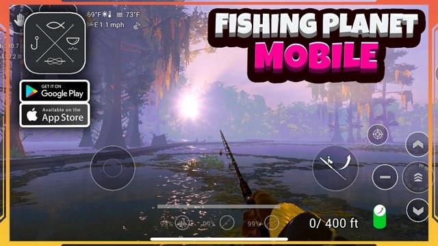 Fishing Planet : Tựa game câu cá &amp;quot;theo tâm trạng&amp;quot;.