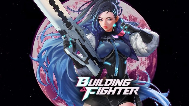 Building &amp;amp; Fighter : Tựa game đối kháng của năm 2022