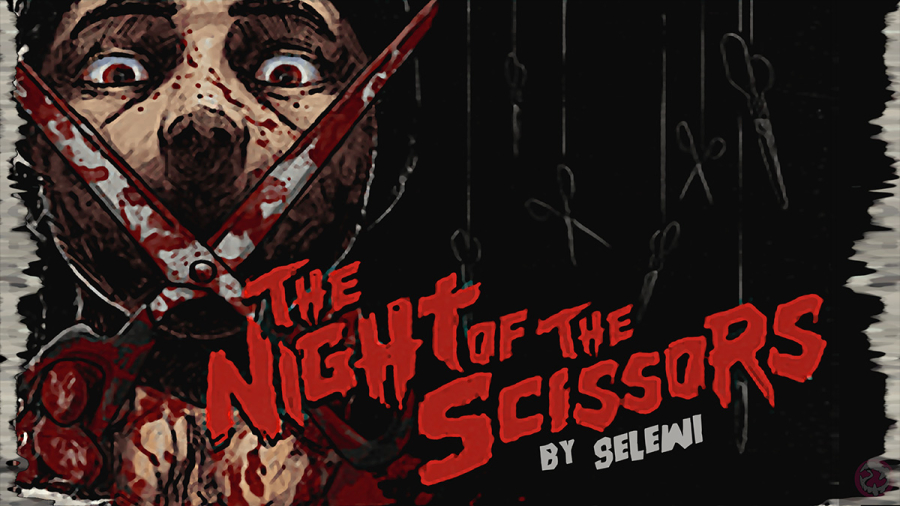 The Night of the Scissors: Hai gã đàn ông chơi cắt kéo trong đêm
