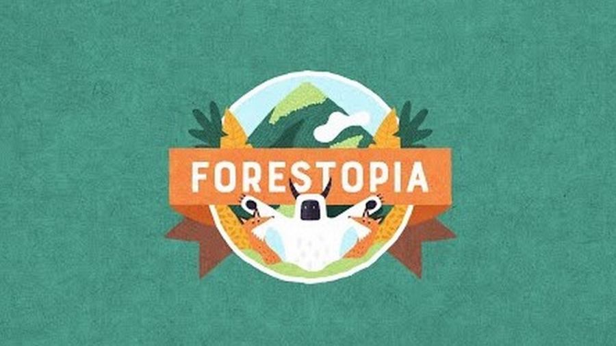 Forestopia : Cùng xây dựng một thiên đường xanh-sạch-đẹp