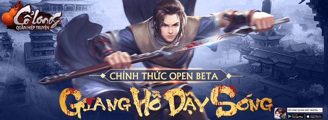 Cổ Long Quần Hiệp Truyện chính thức ra mắt, tặng 300 Giftcode giá trị giúp game thủ đua Top