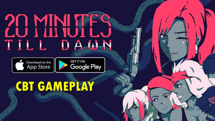 20 Minutes Till Dawn ra mắt toàn cầu với giá cực rẻ