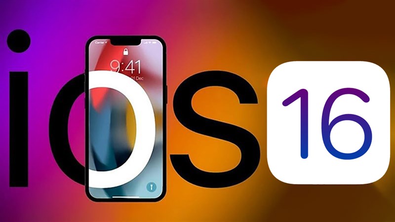 iOS 16 có gì mới? iOS 16 có nhiều lỗi hay không?