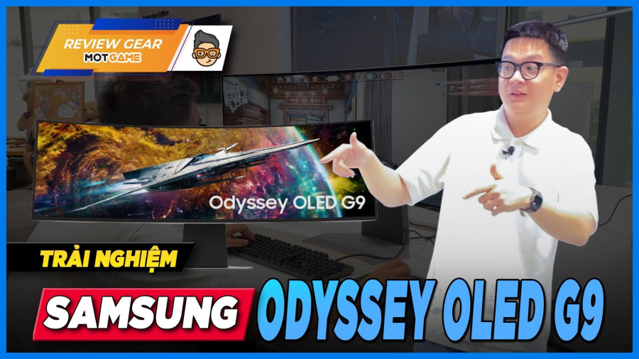Samsung Odyssey OLED G9: Chiếc màn hình gaming đỉnh cao mà mọi người nên trải nghiệm