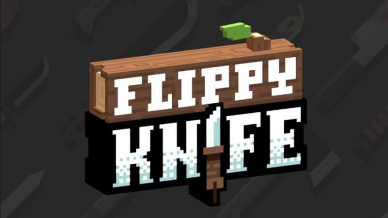 Flippy Knife – Nghịch dao không sợ đứt tay