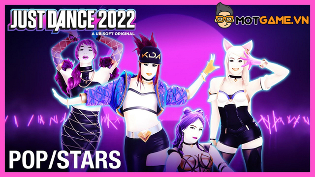 LMHT: Bài hát ‘POP/STARS’ sẽ xuất hiện trong game Just Dance 2022