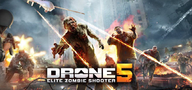 Drone 5: Elite Zombie Shooter mở đăng ký trước trên Android