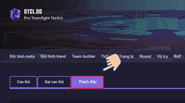 DTCL.gg là gì? Hướng dẫn cách xem lại lịch sử các trận đấu tại DTCL.gg
