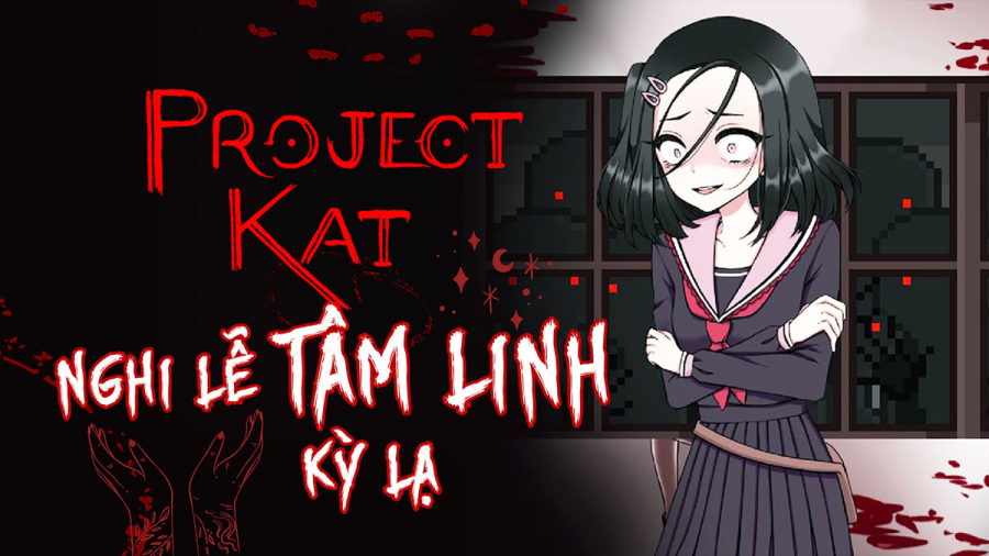 Project Kat: Paper Lily Prologue, chuyện tâm linh không đùa được đâu