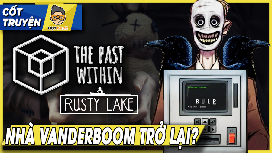 Rusty Lake: The Past Within - Sự trở lại của nhà Vanderboom